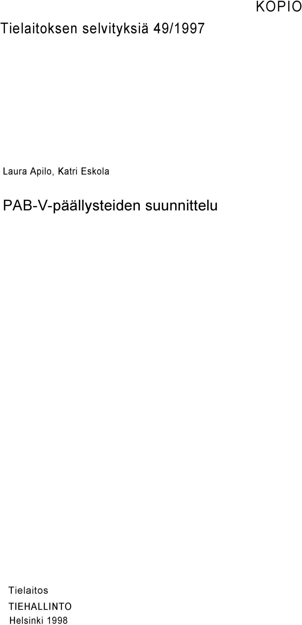 PAB-V-päällysteiden suunnittelu