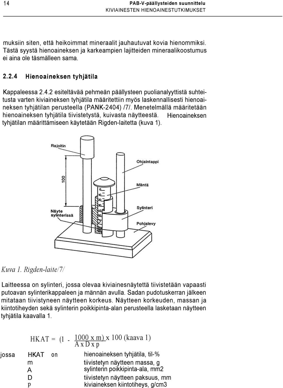 Hienoaineksen tyhjätila Kappaleessa 2.4.