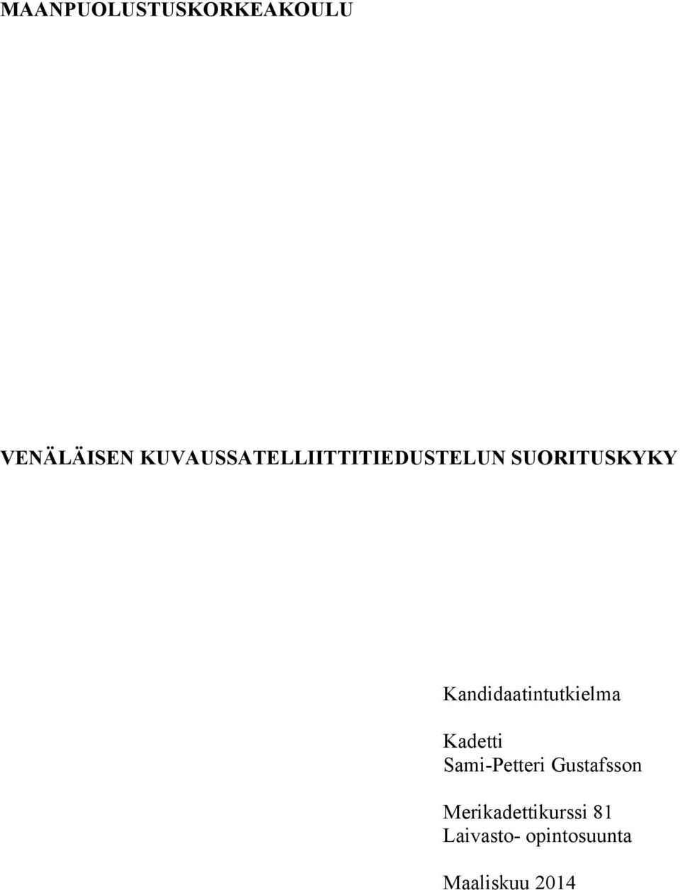 Kandidaatintutkielma Kadetti Sami-Petteri