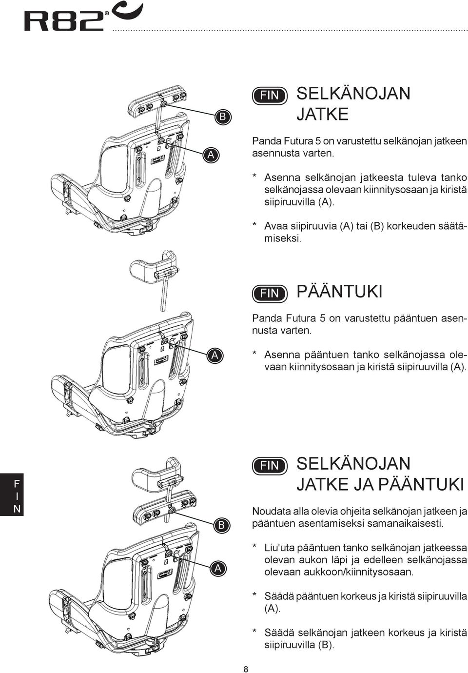 * senna pääntuen tanko selkänojassa olevaan kiinnitysosaan ja kiristä siipiruuvilla ().