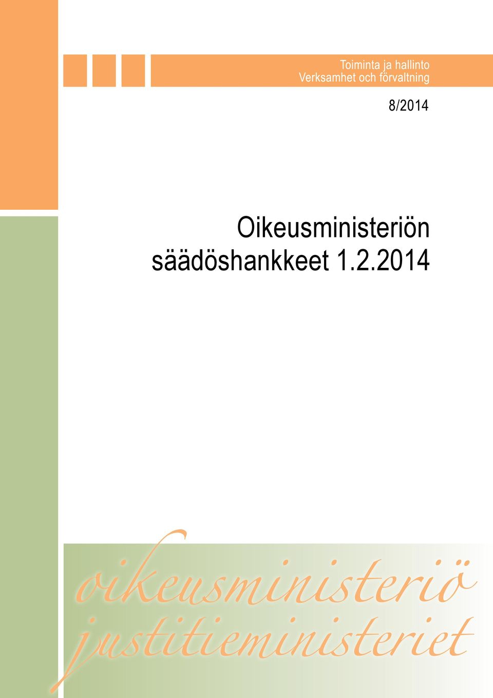förvaltning 8/2014