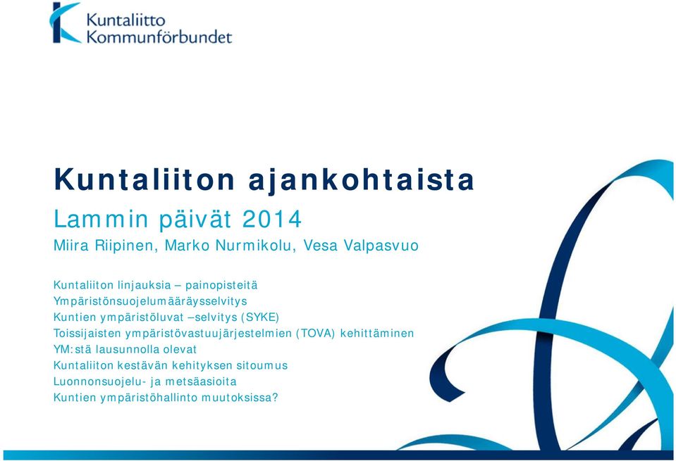 selvitys (SYKE) Toissijaisten ympäristövastuujärjestelmien (TOVA) kehittäminen YM:stä lausunnolla