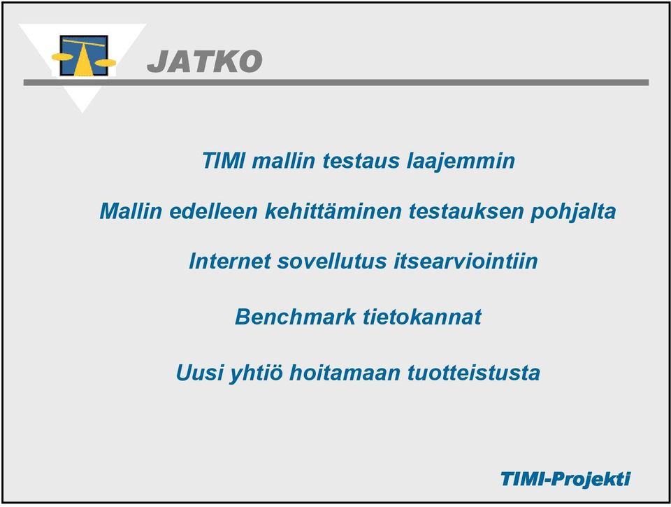 Internet sovellutus itsearviointiin