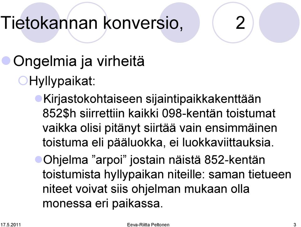 pääluokka, ei luokkaviittauksia.