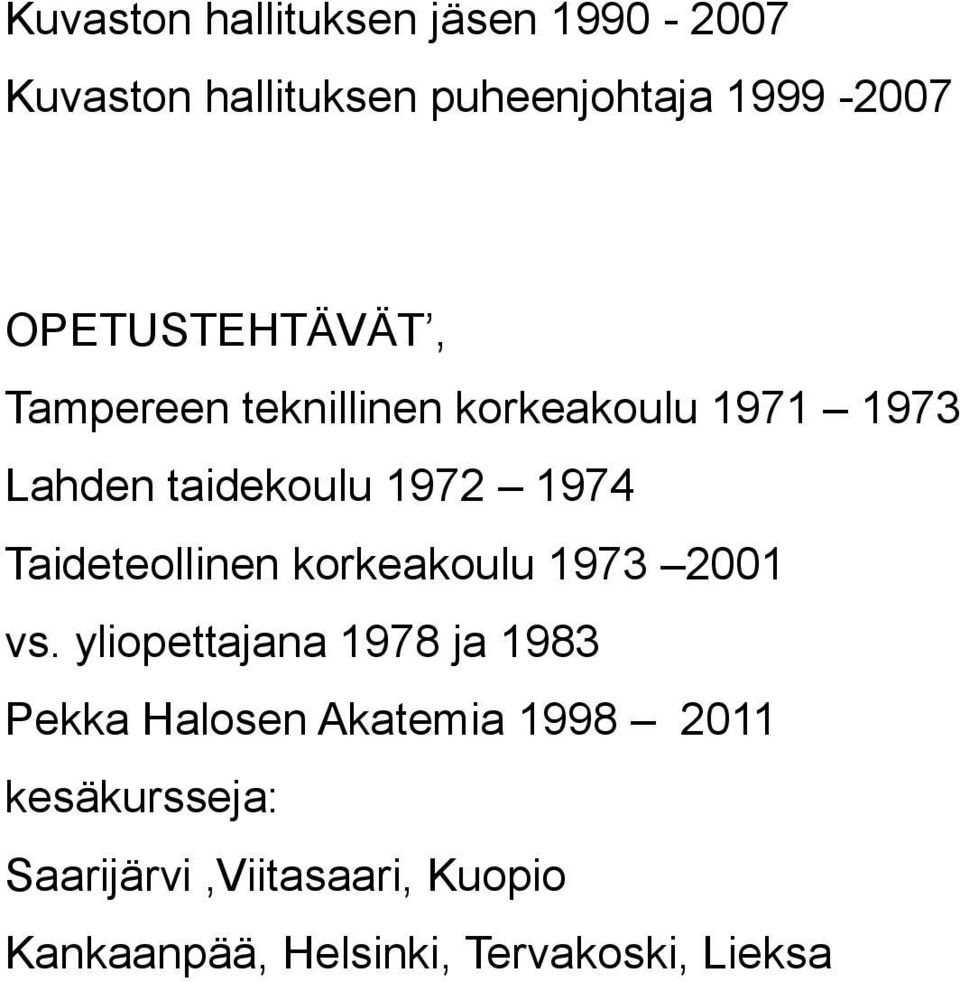 Taideteollinen korkeakoulu 1973 2001 vs.