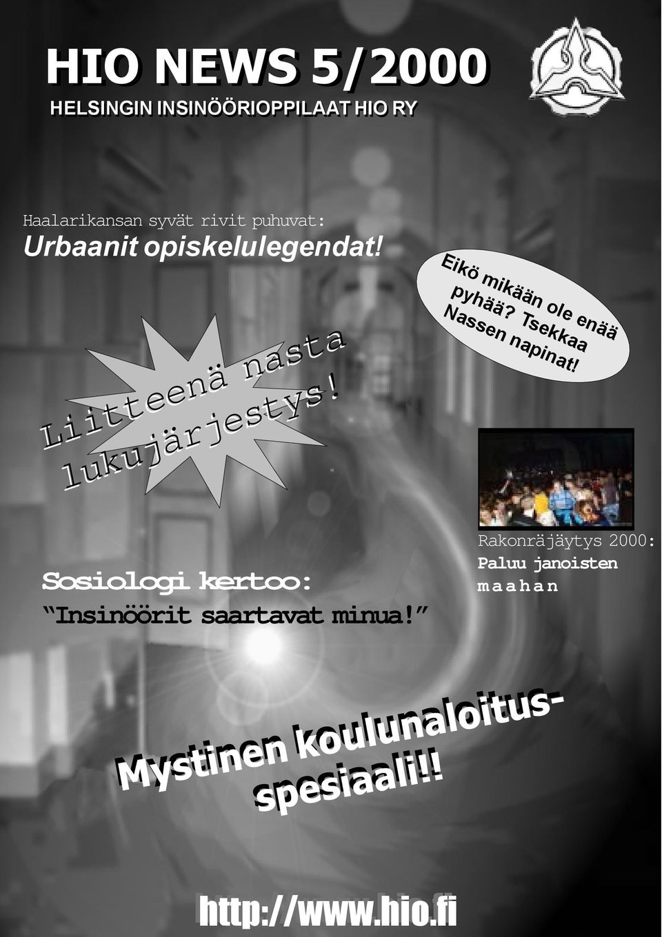 puhuvat: Urbaanit opiskelulegendat! Liitteenä nasta lukujärjestys!