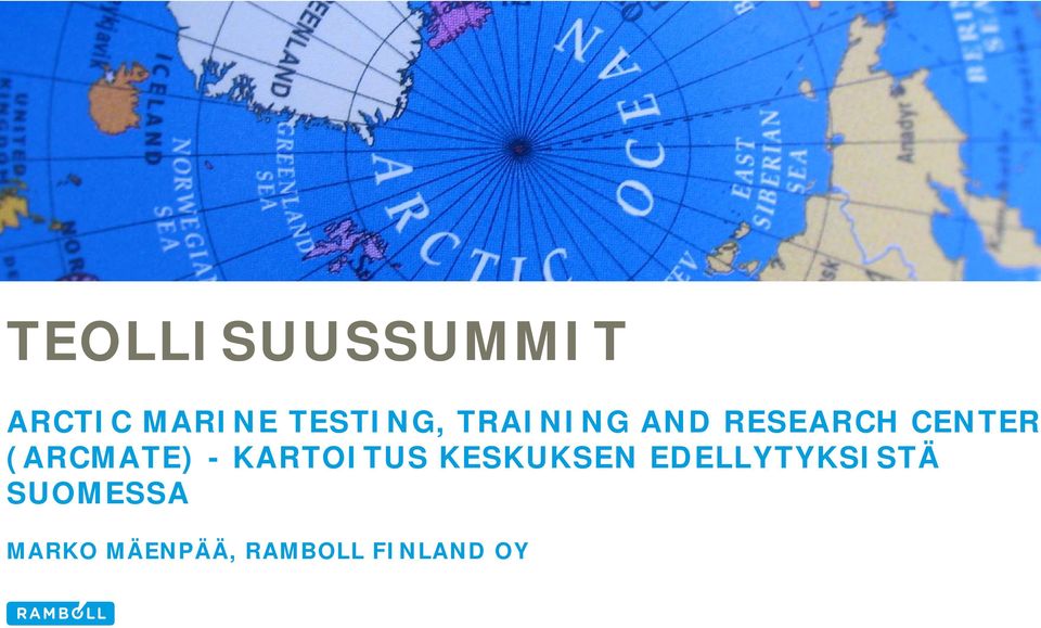 - KARTOITUS KESKUKSEN EDELLYTYKSISTÄ