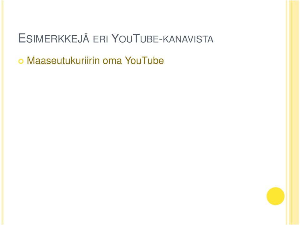 Maaseutuverkoston YouTube kanava Euroopan