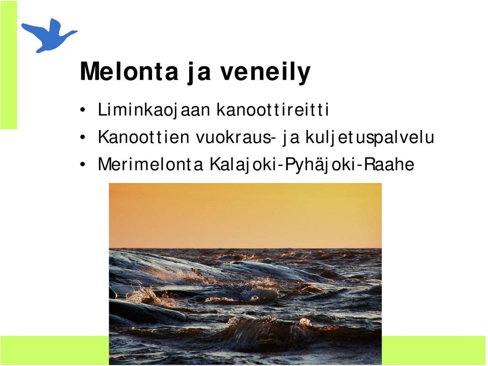 Kanoottien vuokraus- ja