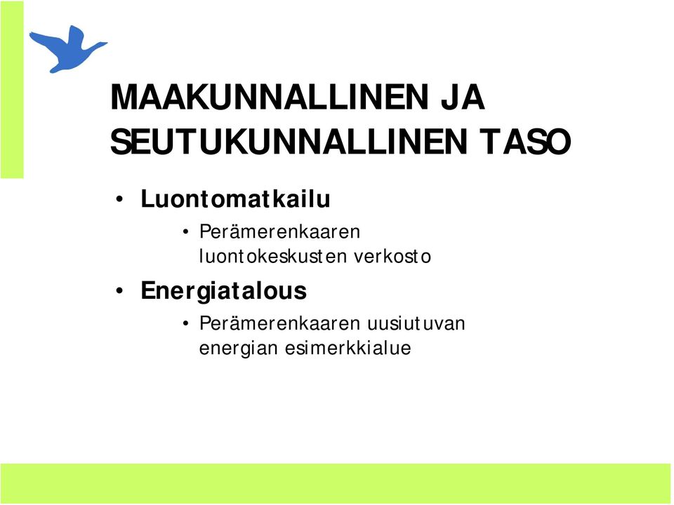 luontokeskusten verkosto Energiatalous