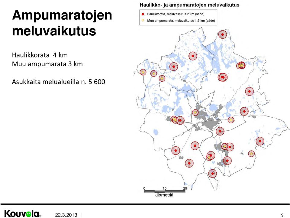 Haulikkorata 4 km Muu