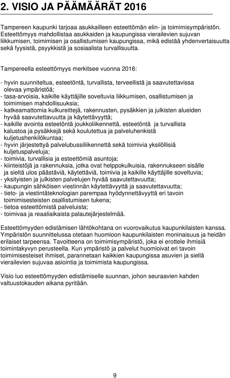 turvallisuutta.