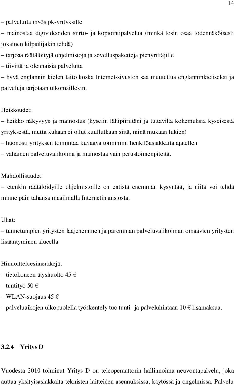 säröillä huonosti neuvottu dating sites