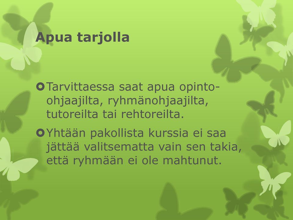 tai rehtoreilta.