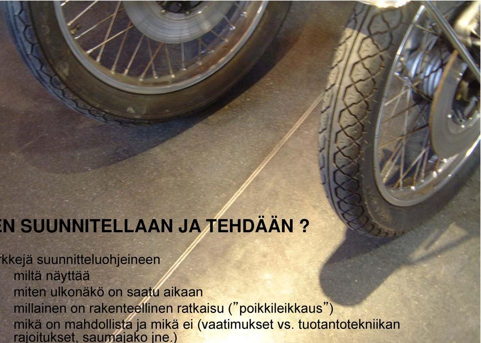 saatu aikaan millainen on rakenteellinen ratkaisu (