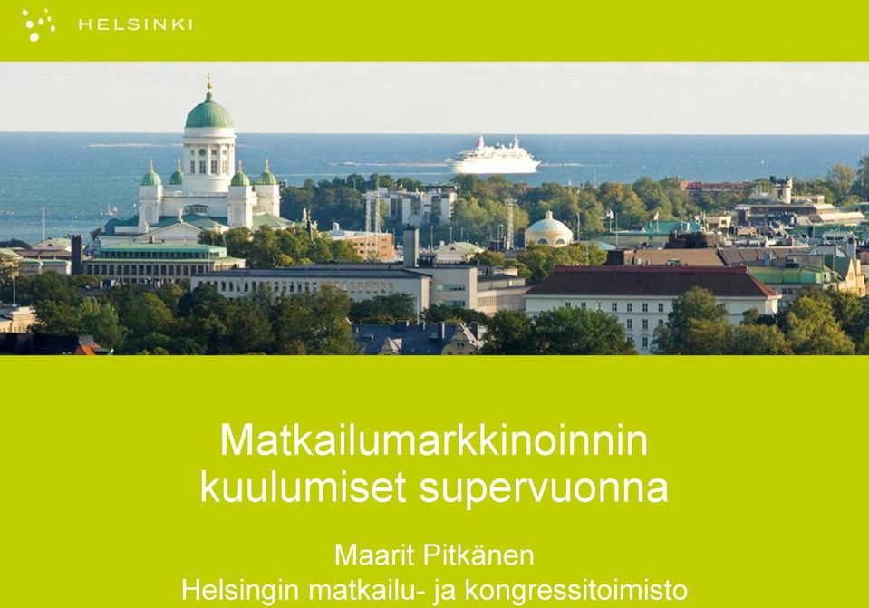 Maarit Pitkänen Helsingin