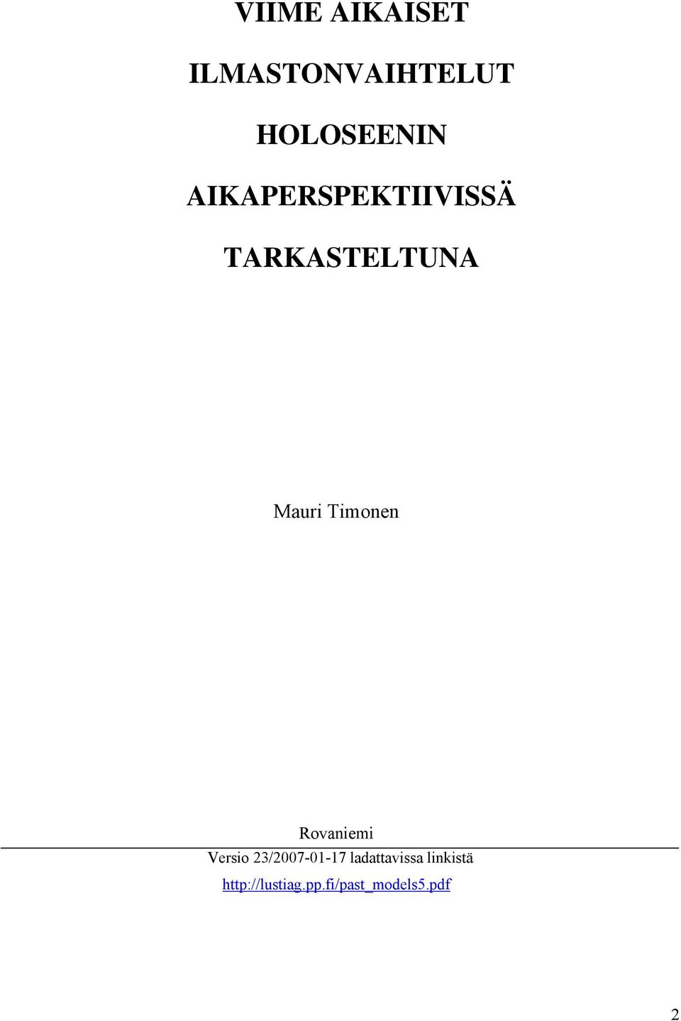 Timonen Rovaniemi Versio 23/2007-01-17