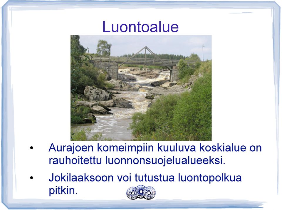 luonnonsuojelualueeksi.