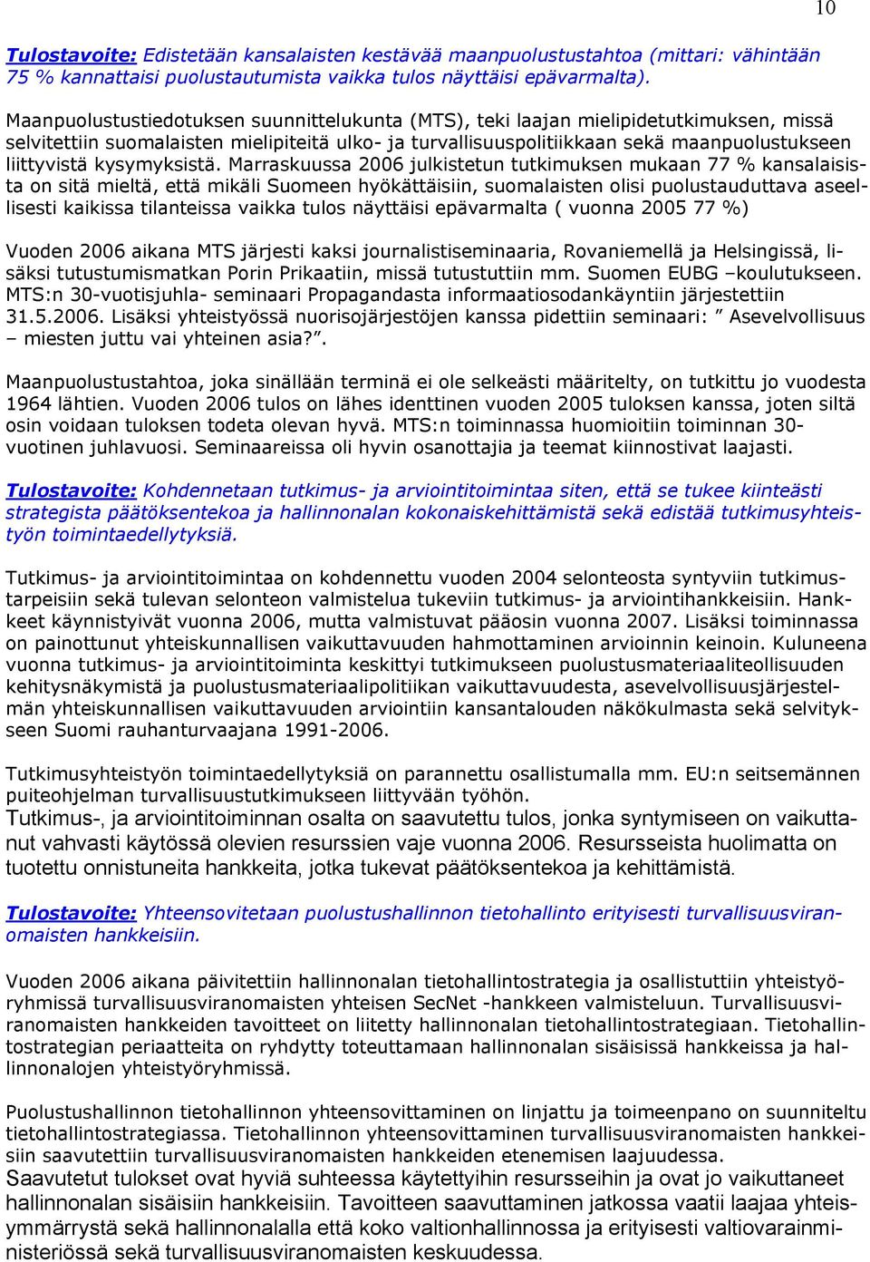 kysymyksistä.