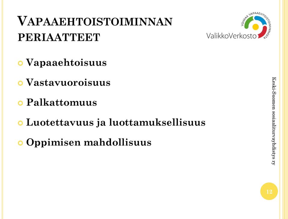 Palkattomuus Luotettavuus ja