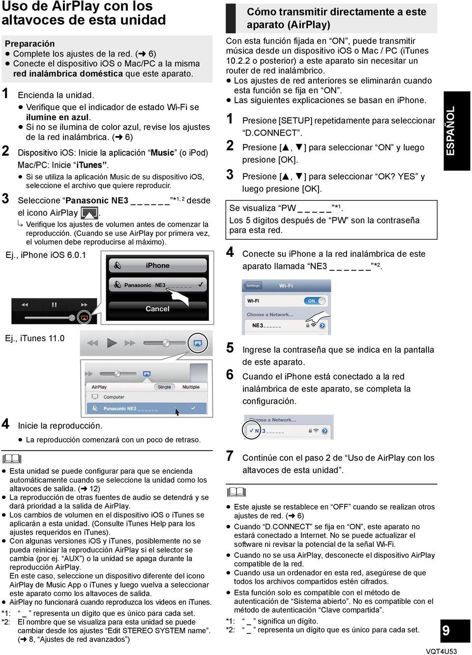(l 6) 2 Dispositivo ios: Inicie la aplicación Music (o ipod) Mac/PC: Inicie itunes. Si se utiliza la aplicación Music de su dispositivo ios, seleccione el archivo que quiere reproducir.