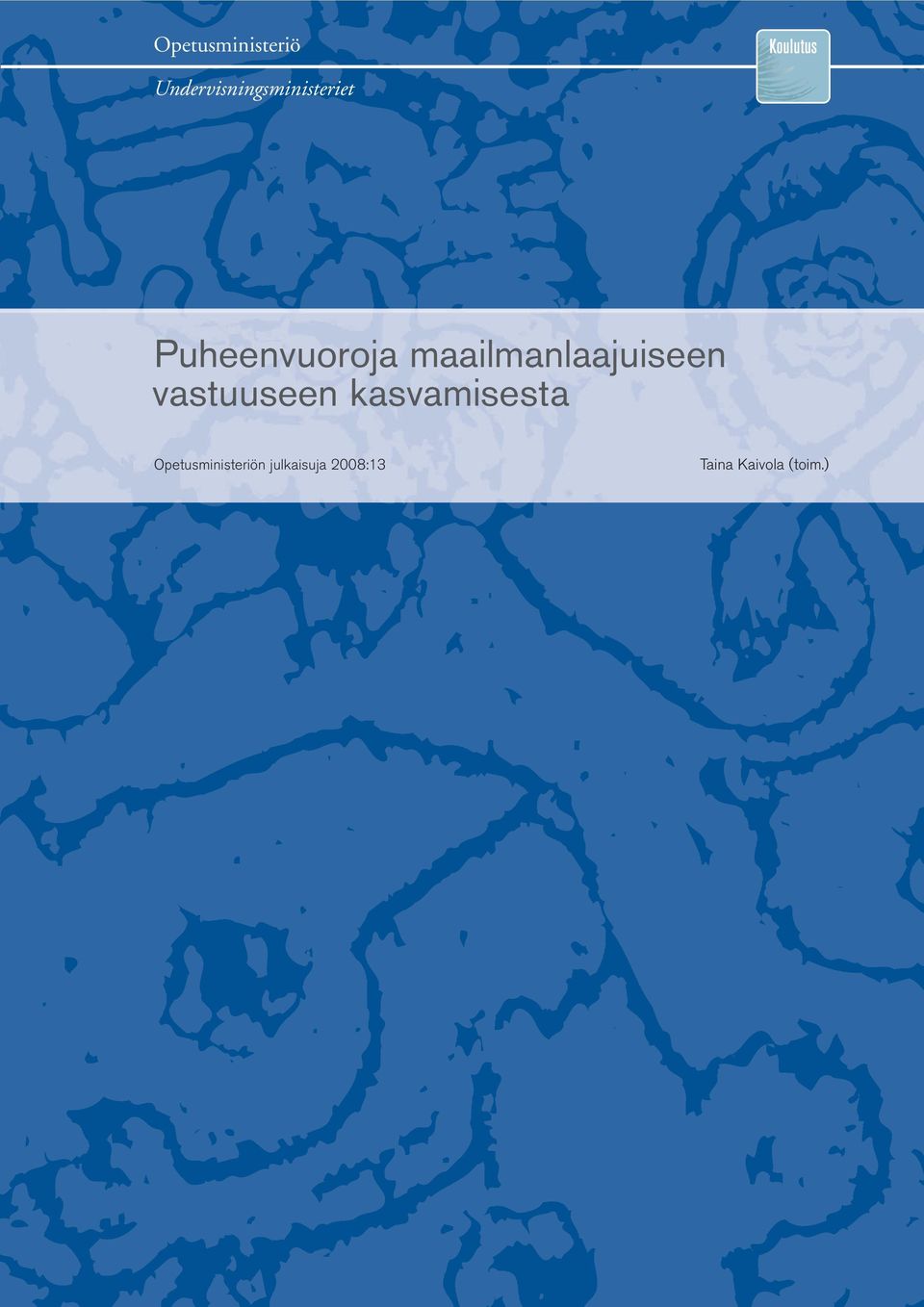maailmanlaajuiseen vastuuseen