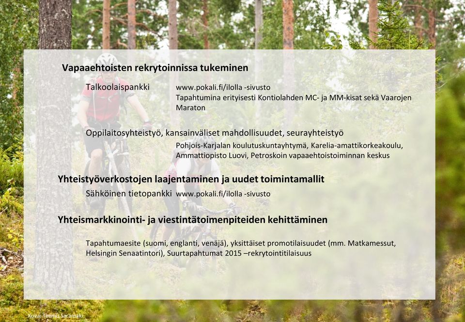 Pohjois-Karjalan koulutuskuntayhtymä, Karelia-amattikorkeakoulu, Ammattiopisto Luovi, Petroskoin vapaaehtoistoiminnan keskus Yhteistyöverkostojen laajentaminen ja uudet