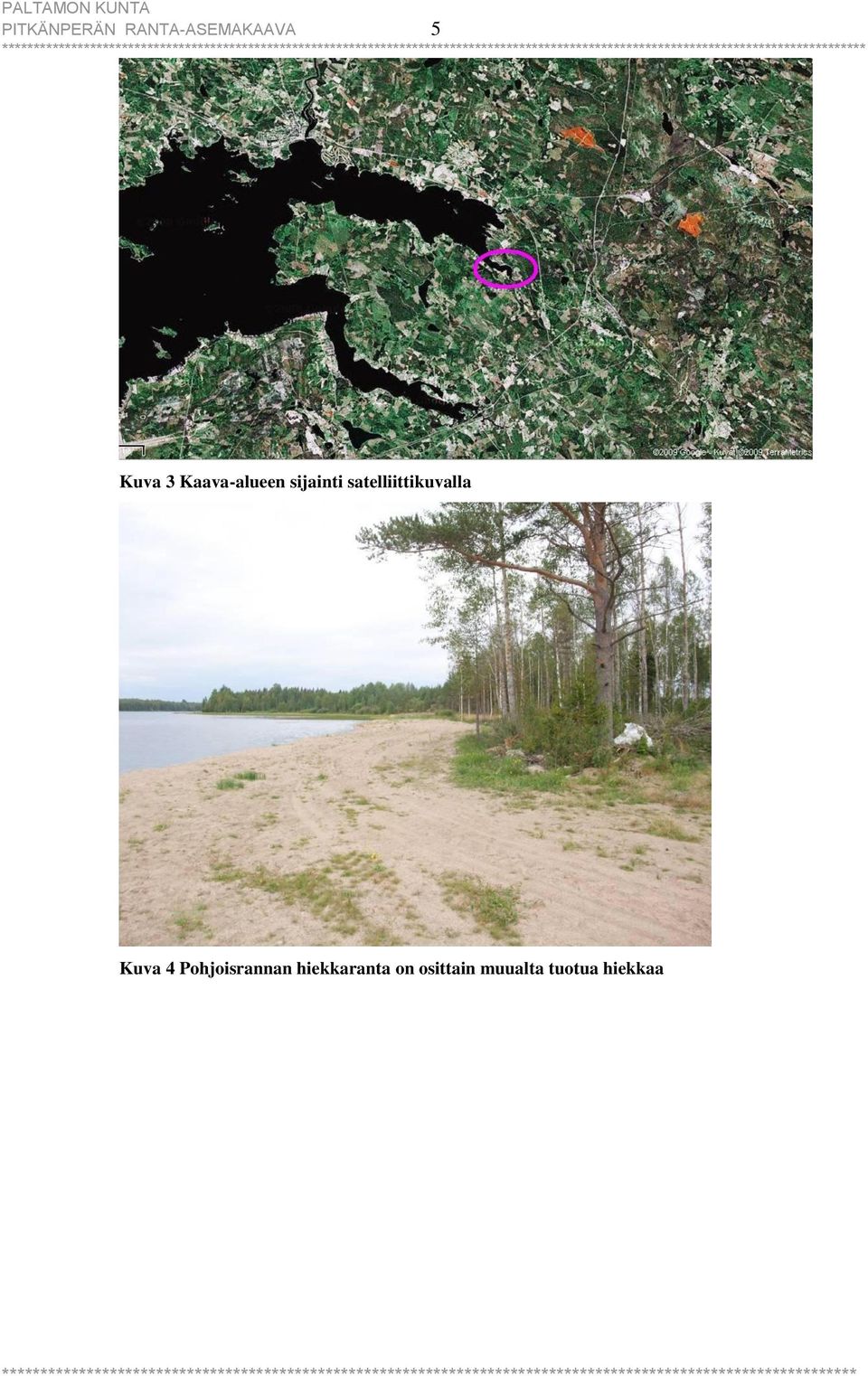 satelliittikuvalla Kuva 4