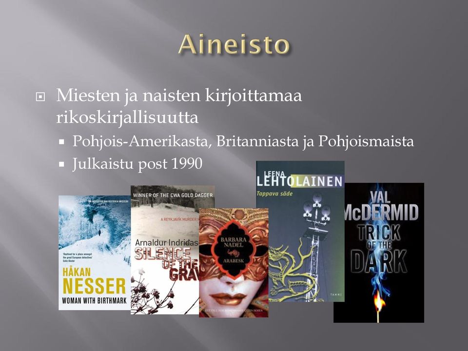 rikoskirjallisuutta