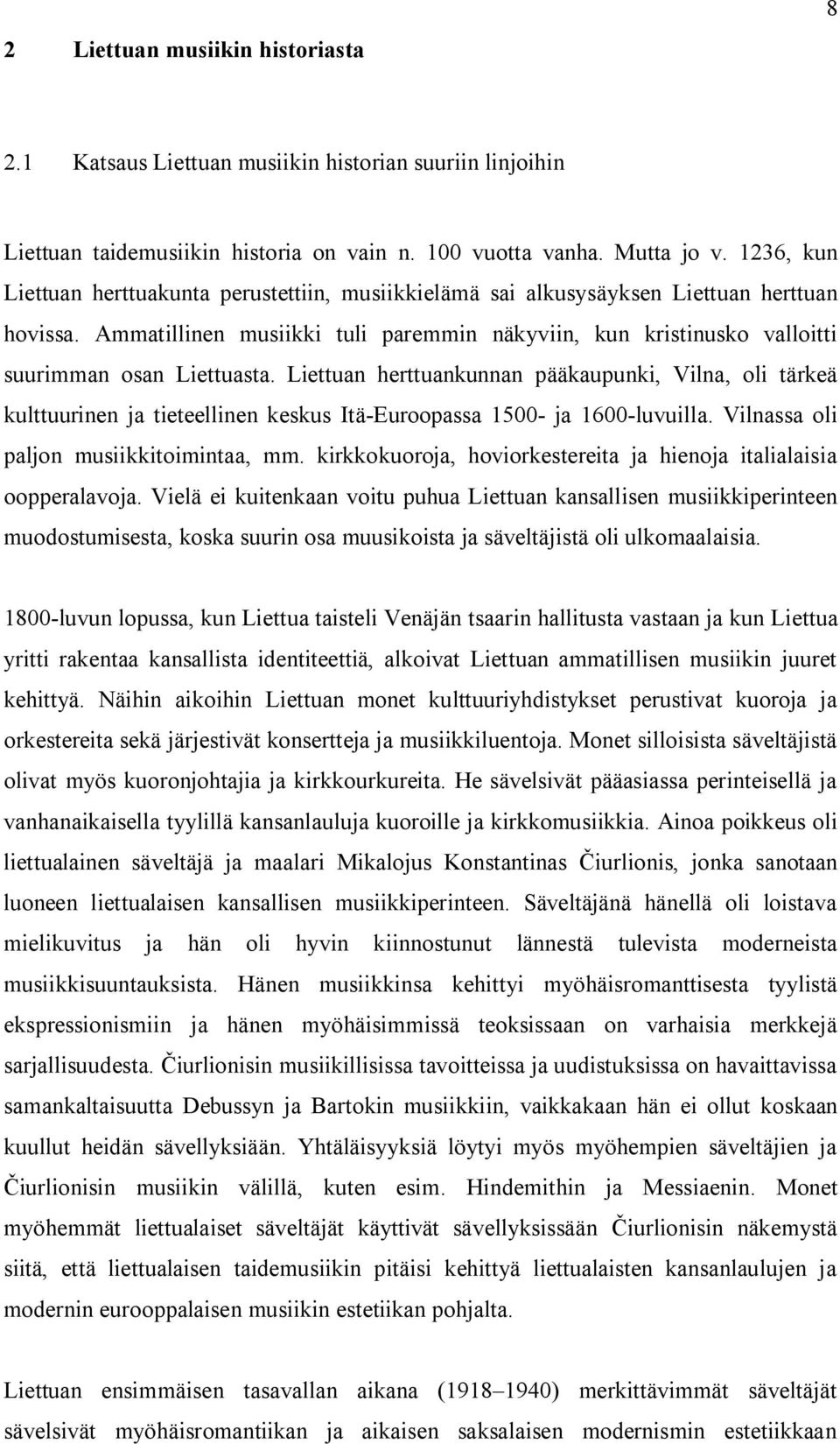 Liettuan dating kulttuuri Kaikki kohtalo on matchmaking