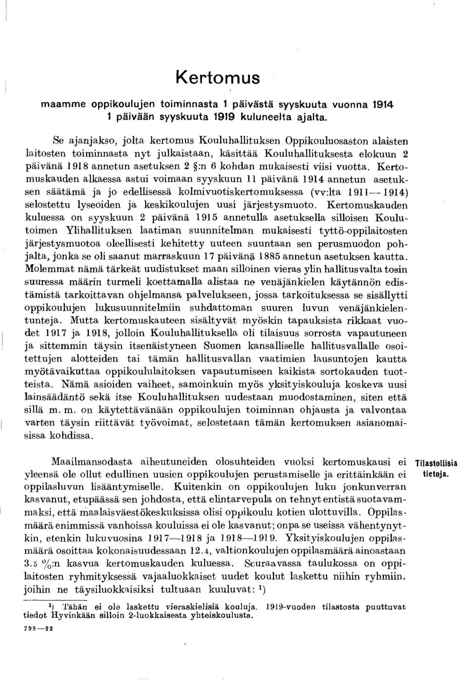 m ukaisesti viisi vuotta.
