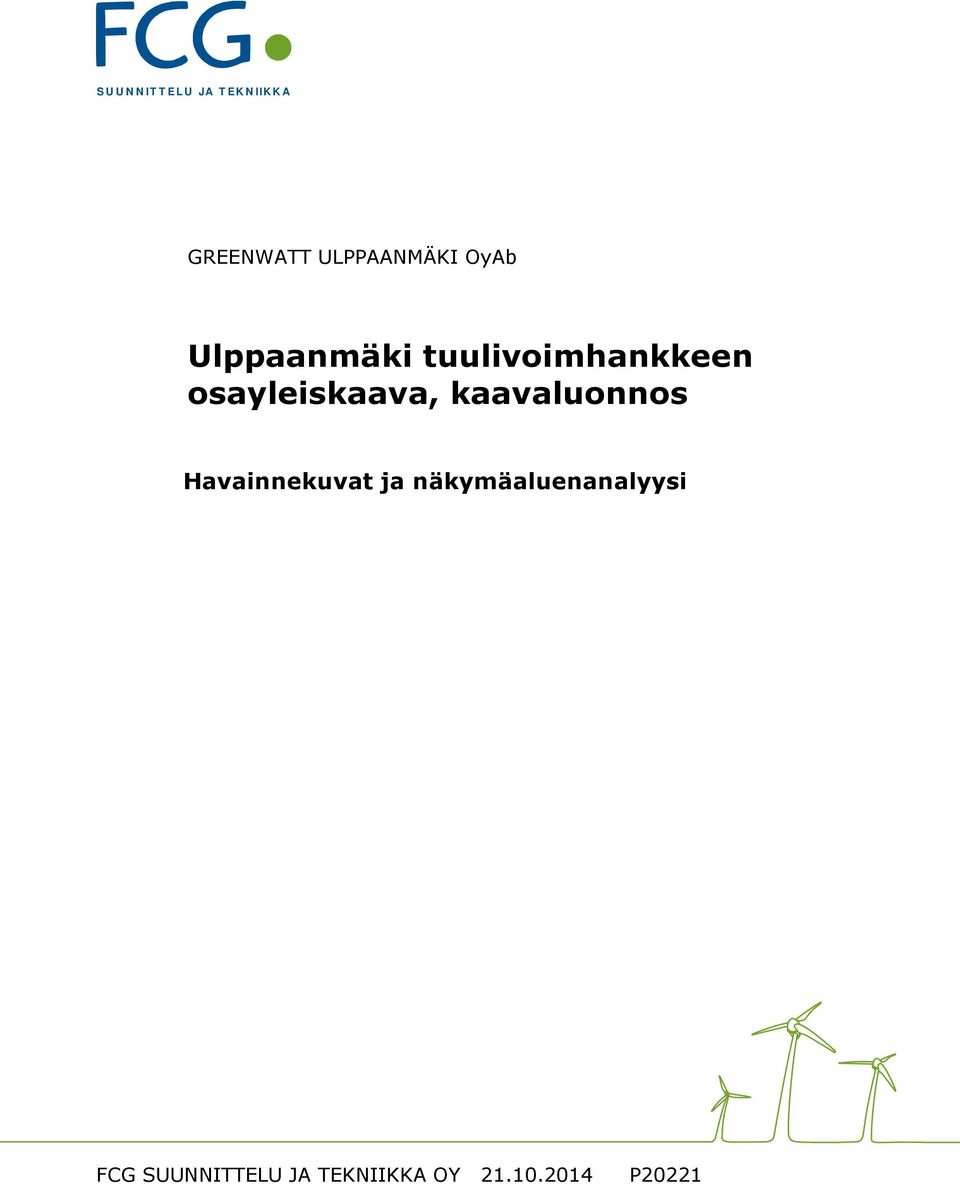 osayleiskaava, kaavaluonnos Havainnekuvat ja