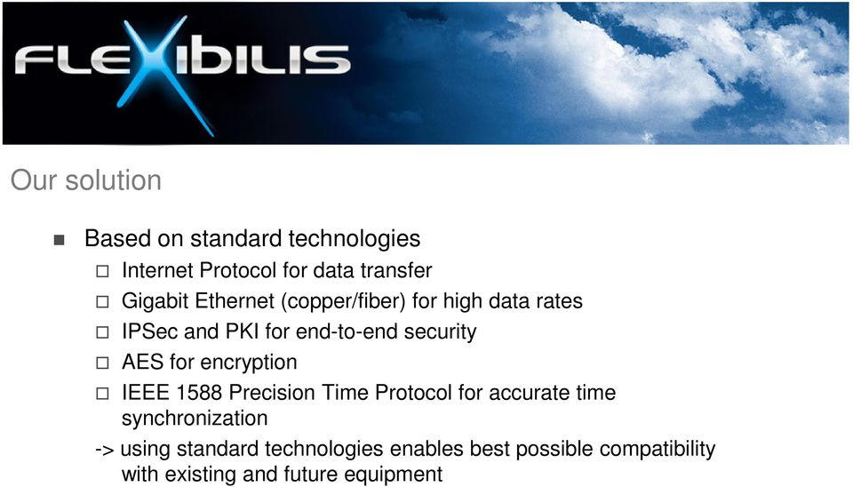 encryption IEEE 1588 Precision Time Protocol for accurate time synchronization -> using