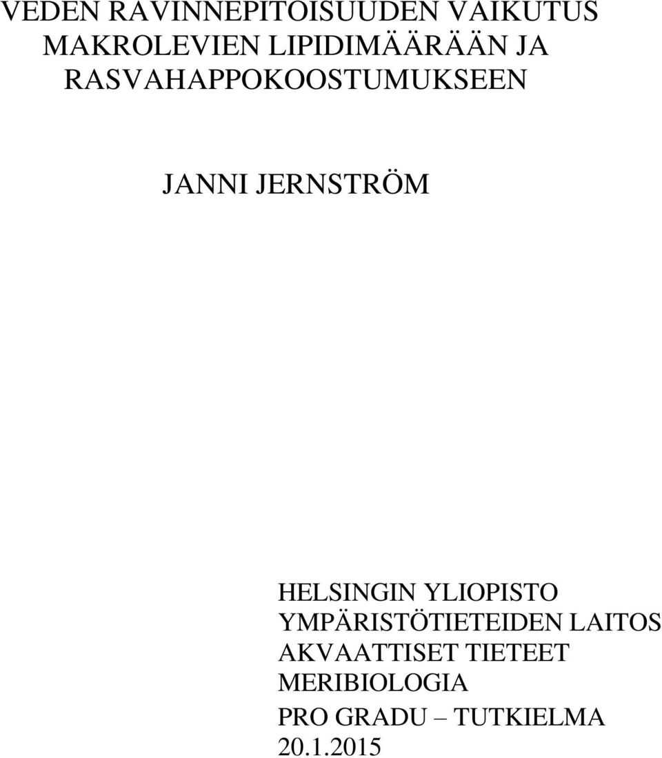 JERNSTRÖM HELSINGIN YLIOPISTO YMPÄRISTÖTIETEIDEN