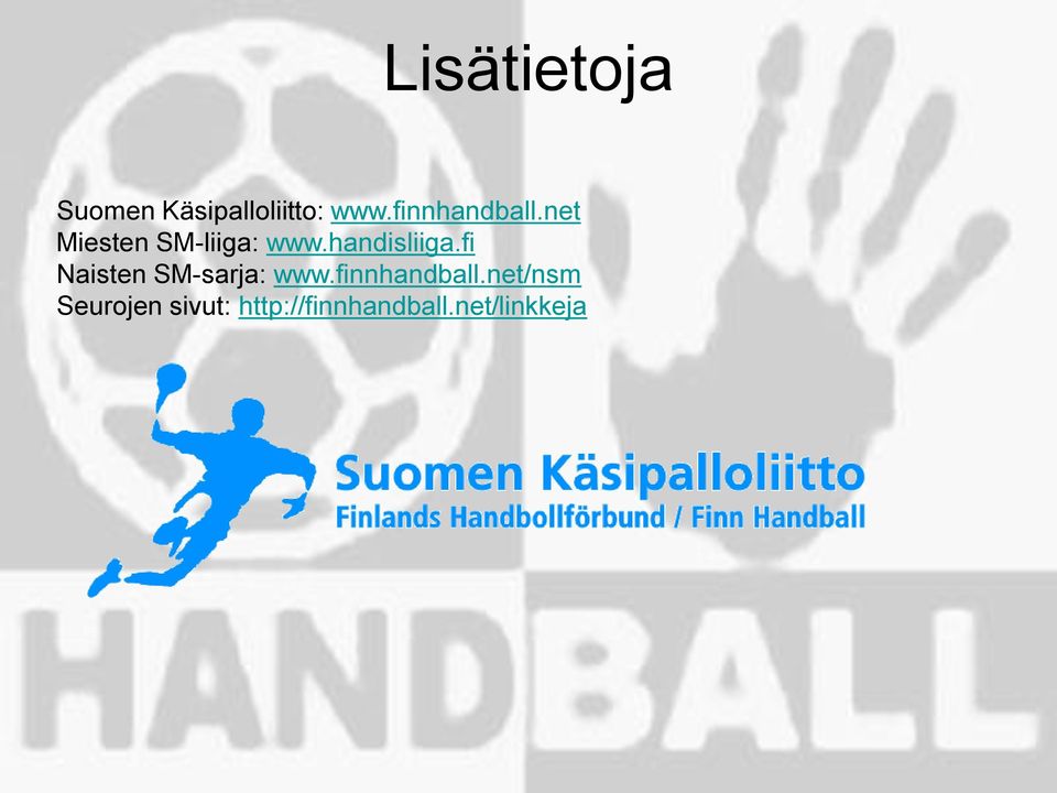 handisliiga.fi Naisten SM-sarja: www.