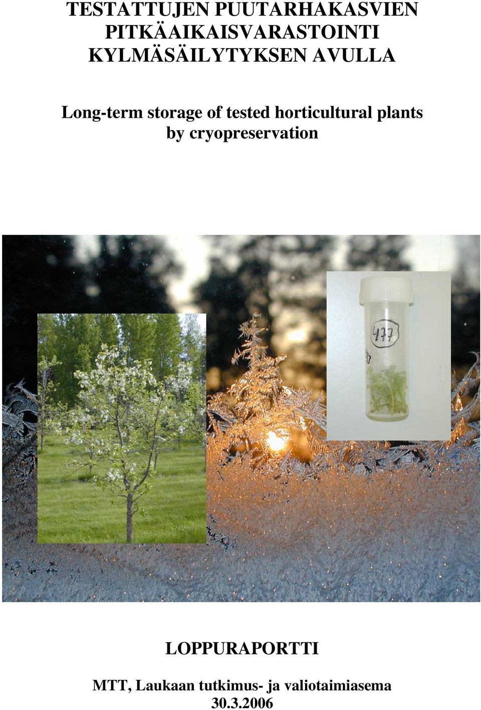 horticultural plants by cryopreservation