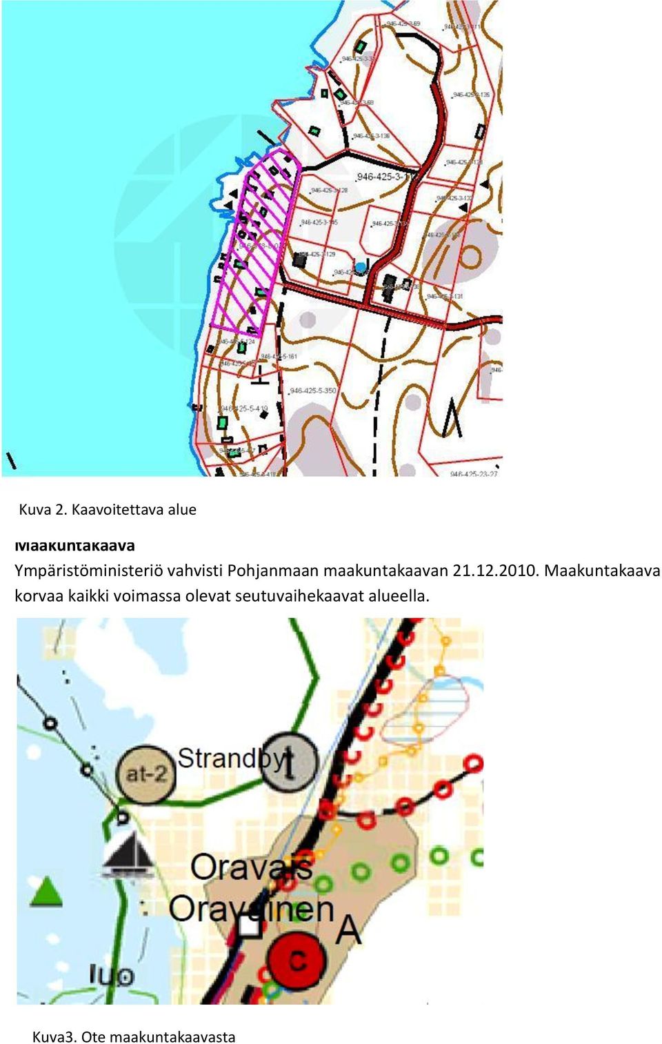 Ympäristöministeriö vahvisti Pohjanmaan