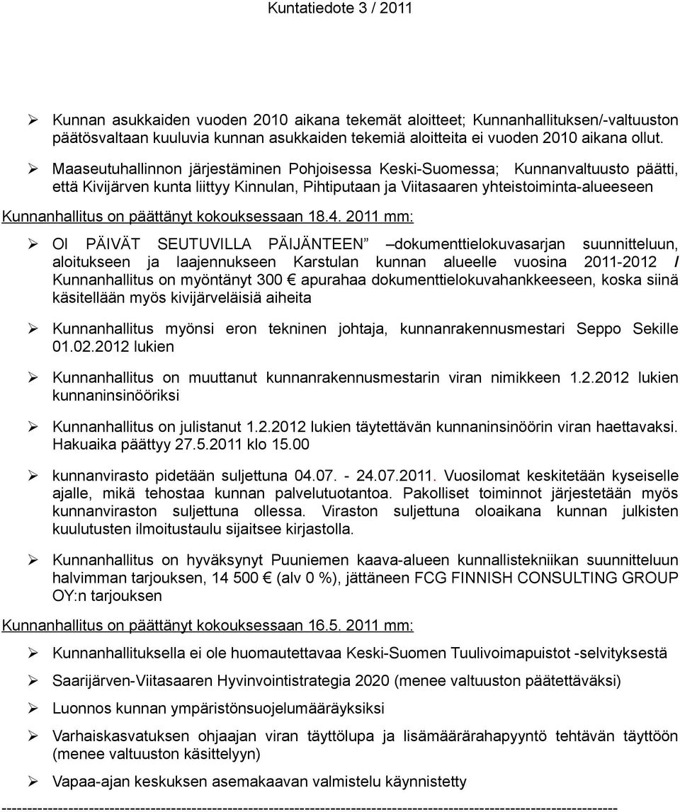 päättänyt kokouksessaan 18.4.