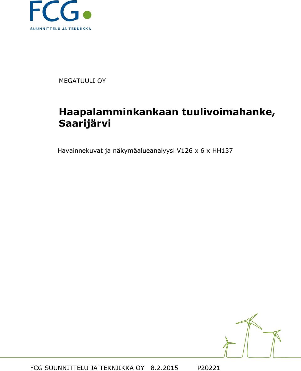 tuulivoimahanke, Saarijärvi Havainnekuvat ja