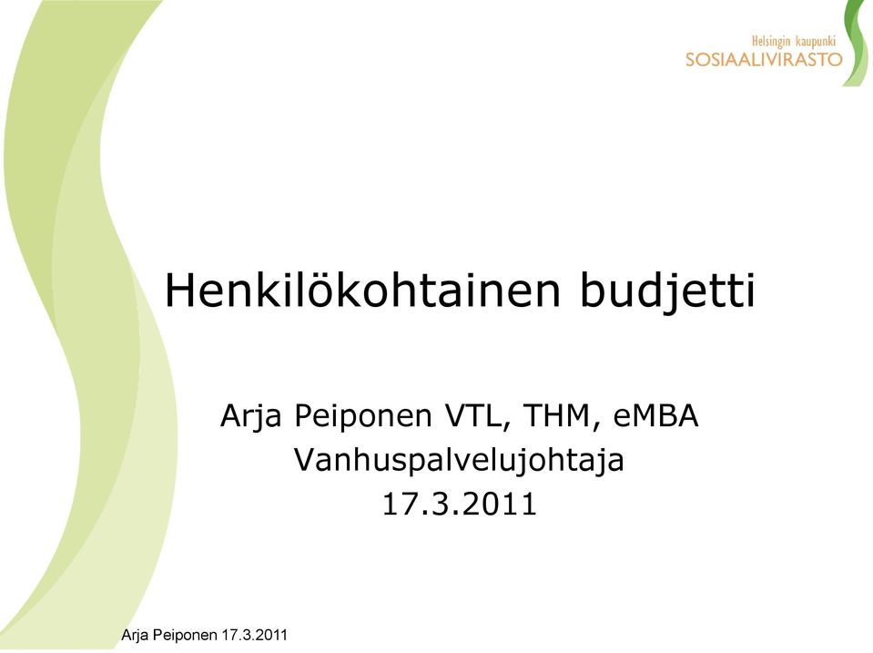 Peiponen VTL, THM,