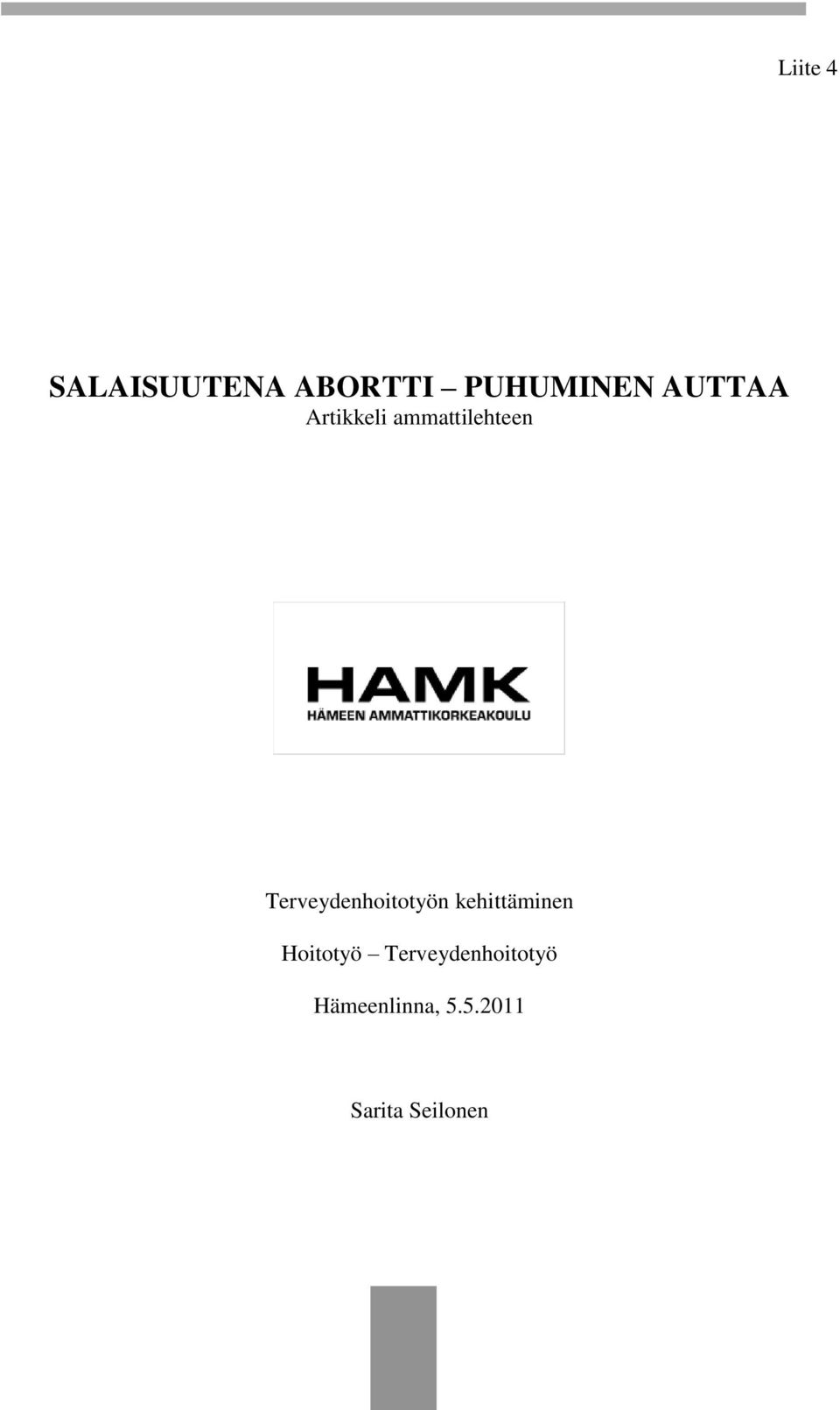Terveydenhoitotyön kehittäminen Hoitotyö