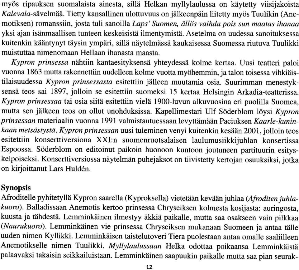 keskeisistii ilmentymistii.