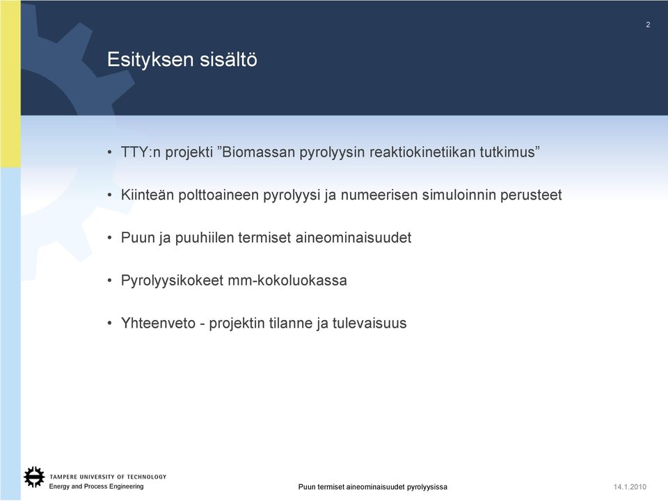 numeerisen simuloinnin perusteet Puun ja puuhiilen termiset