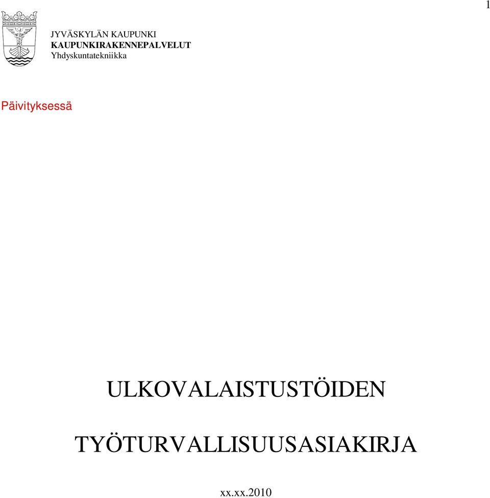 Yhdyskuntatekniikka Päivityksessä