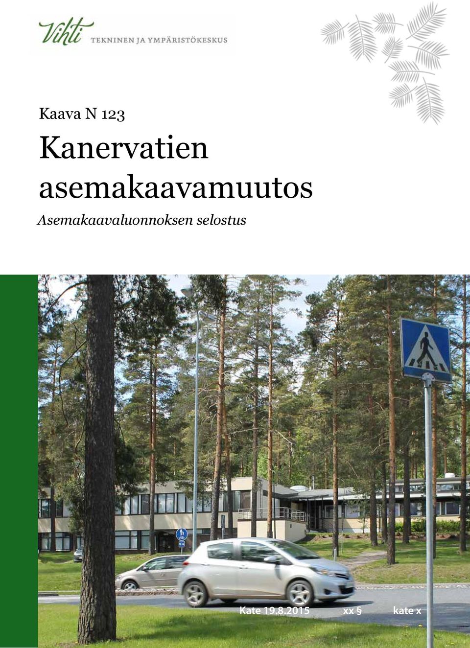 Asemakaavaluonnoksen