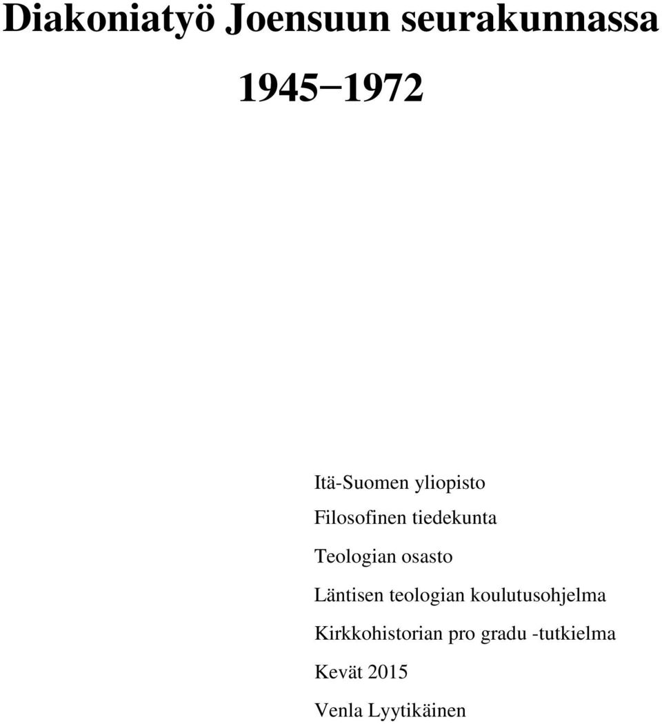 Teologian osasto Läntisen teologian koulutusohjelma