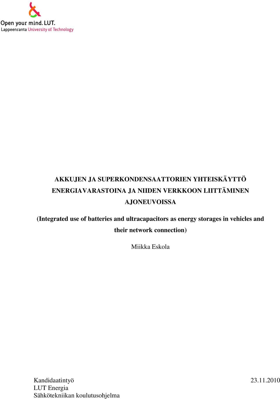 ultracapacitors as energy storages in vehicles and their network