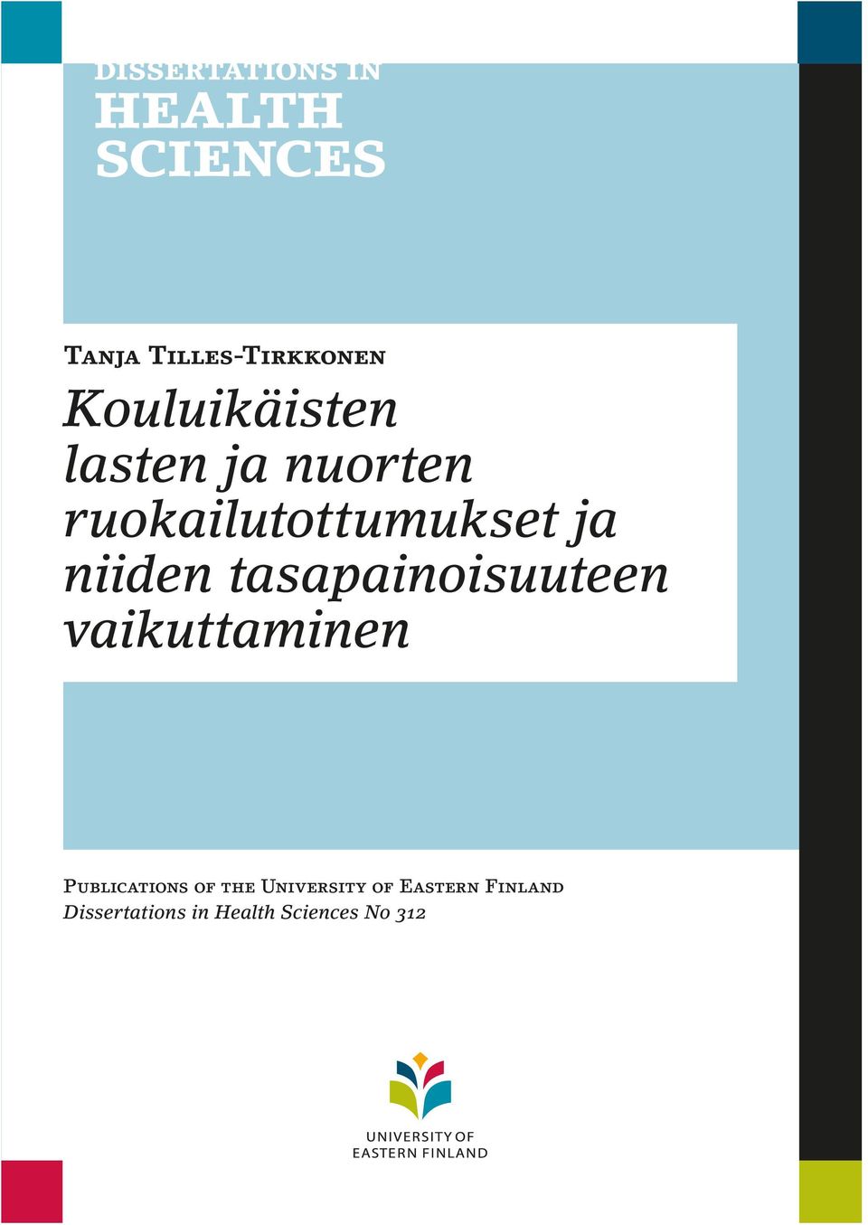tasapainoisuuteen vaikuttaminen Publications of the