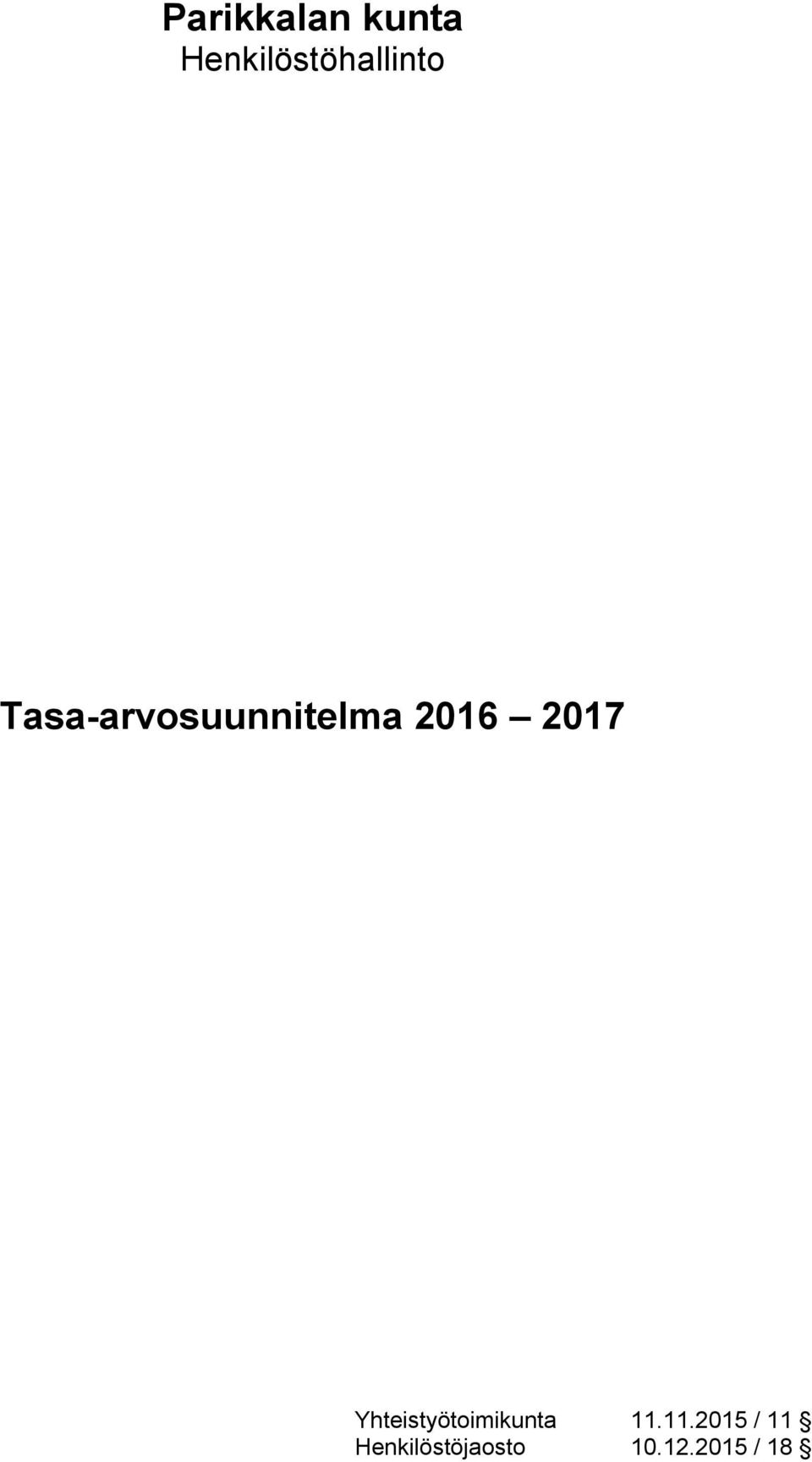 Tasa-arvosuunnitelma 2016 2017