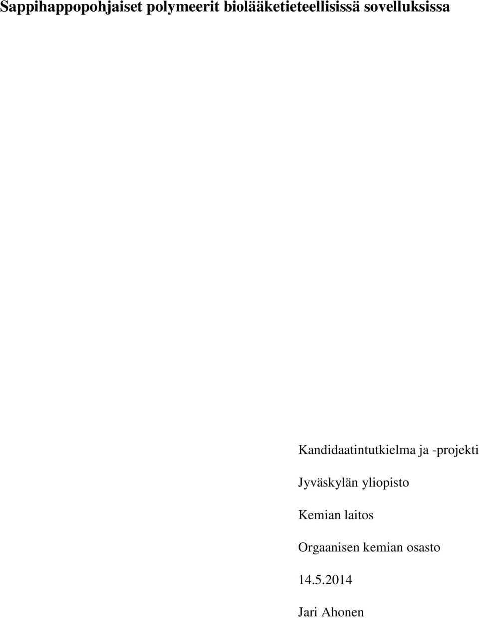 Kandidaatintutkielma ja -projekti Jyväskylän